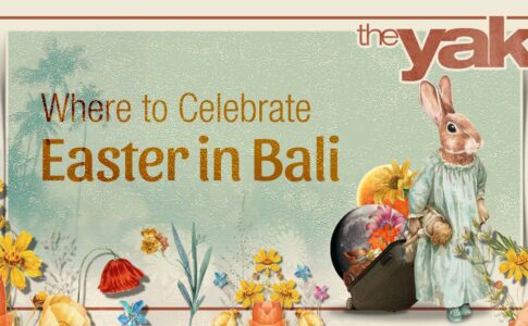 The Yak Easter in Bali 2023